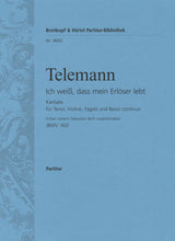 Telemann: Ich weiss, dass mein Erlöser lebt, TWV 1:877