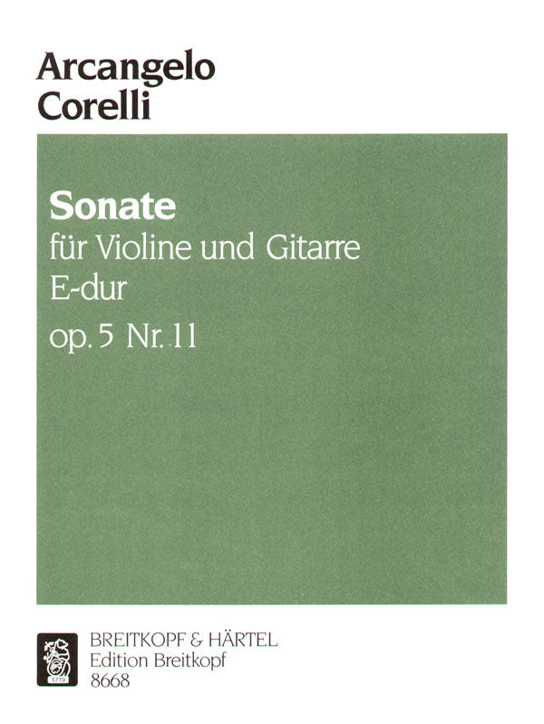 Corelli: Sonata in E Major, Op. 5, No. 11 (arr. for violin & guitar)