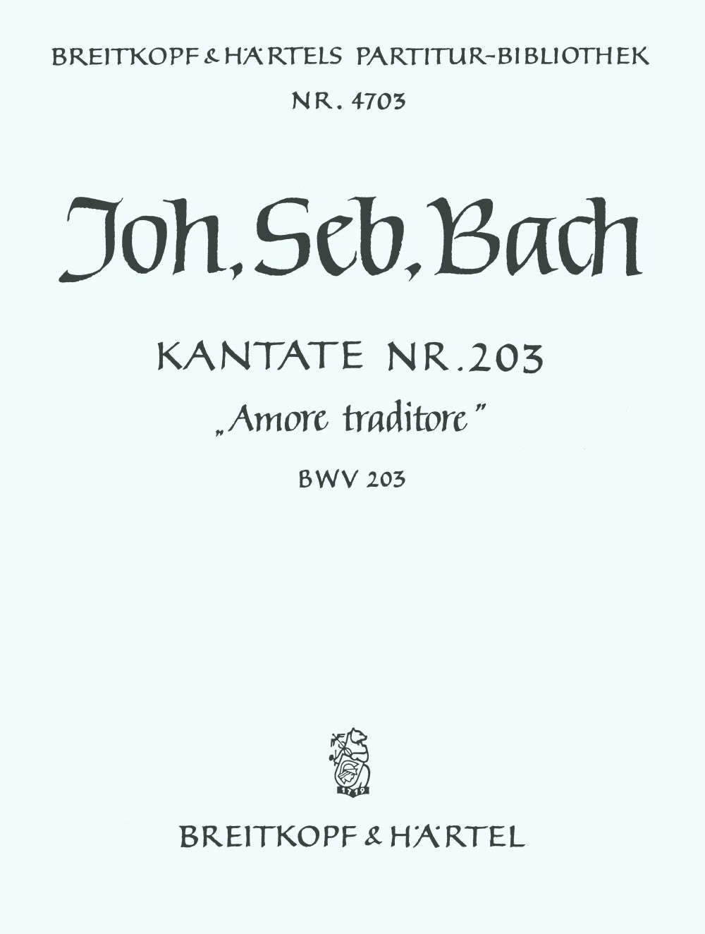 Bach: Amore traditore, BWV 203