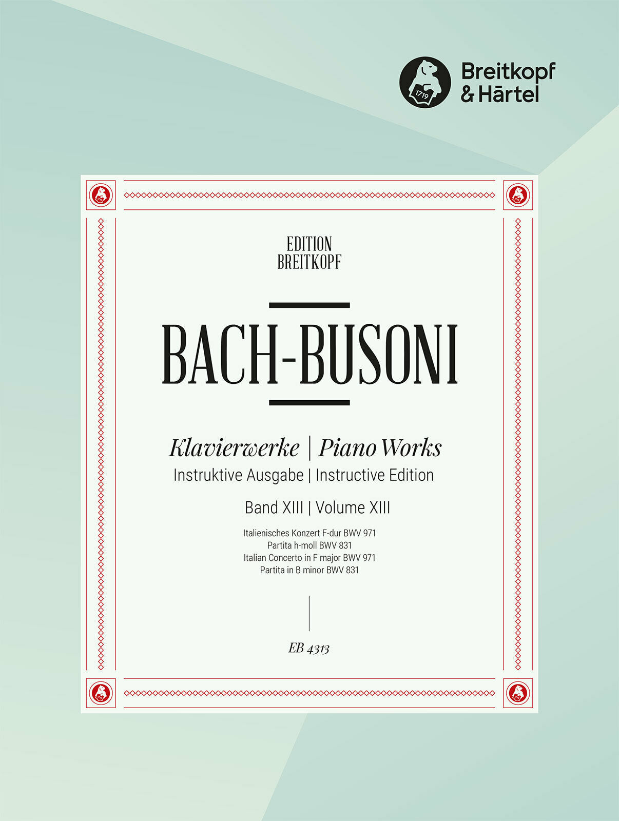 Bach: Italian Concerto, BWV 971 and Partita, BWV 831