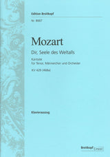 Mozart: Dir, Seele des Weltalls K. 429 (468a)