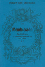 Mendelssohn: Psalm 114 - "Da Israel aus Ägypten zog", MWV A 17, Op. 51