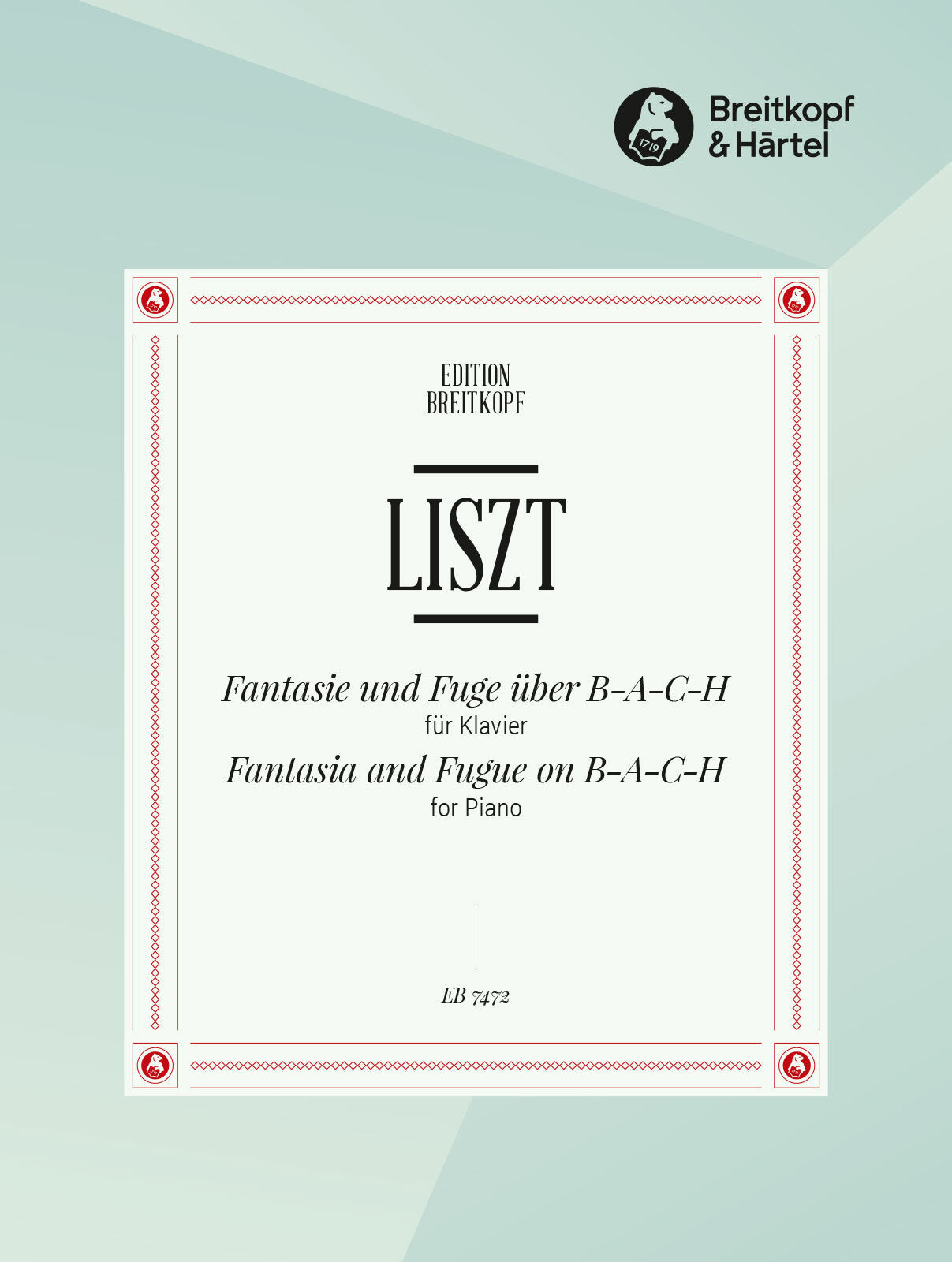 Liszt: Fantasia and Fugue on B-A-C-H