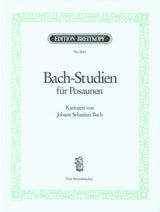 Bach Studies for Trombones