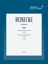 Reinecke: Trio in A Minor, Op. 188