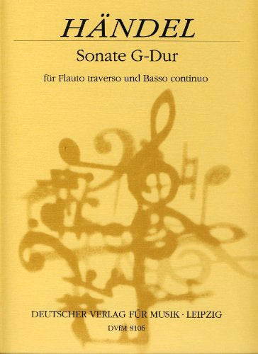Handel: Flute Sonata in G Major, HWV 363b