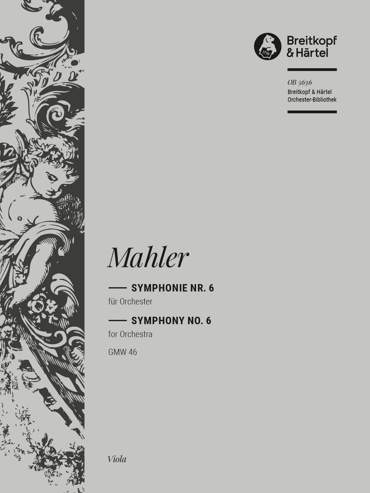 Mahler: Symphony No. 6 GMW 46
