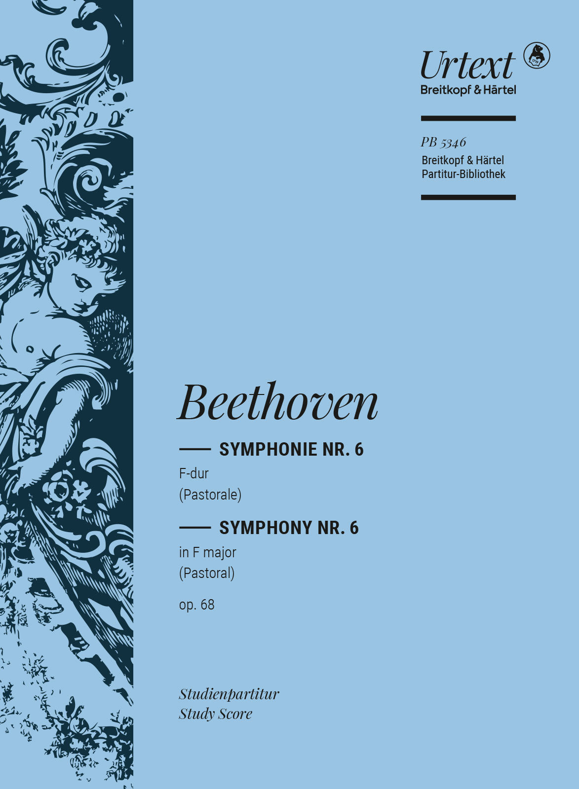 Beethoven: Symphony No. 6 in F Major, Op. 68