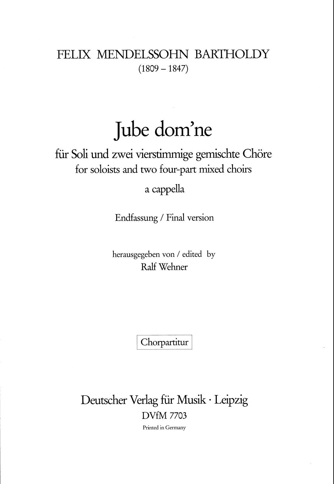 Mendelssohn: Jube dom'ne, MWV B 10