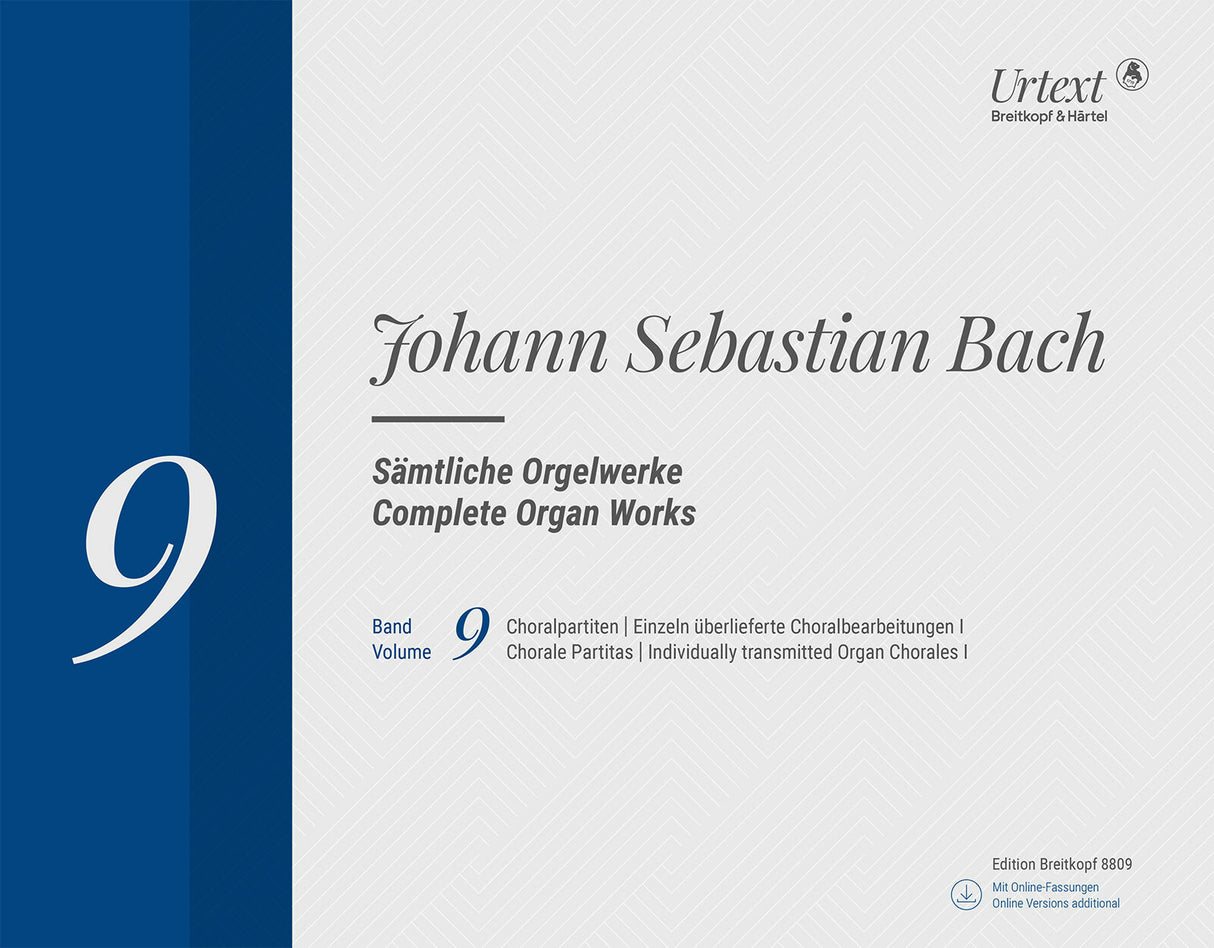 Bach: Complete Organ Works – Volume 9 (Choral Partitas / Choral Settings I)