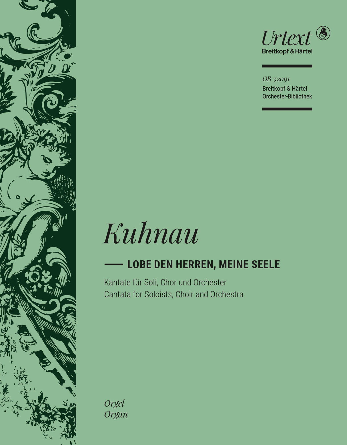 Kuhnau: Lobe den Herren, meine Seele