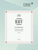 Raff: 6 Morceaux, Op. 85