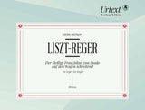 Liszt-Reger: Der Heilige Franziskus von Paula auf den Wogen schreitend (arr. for organ)