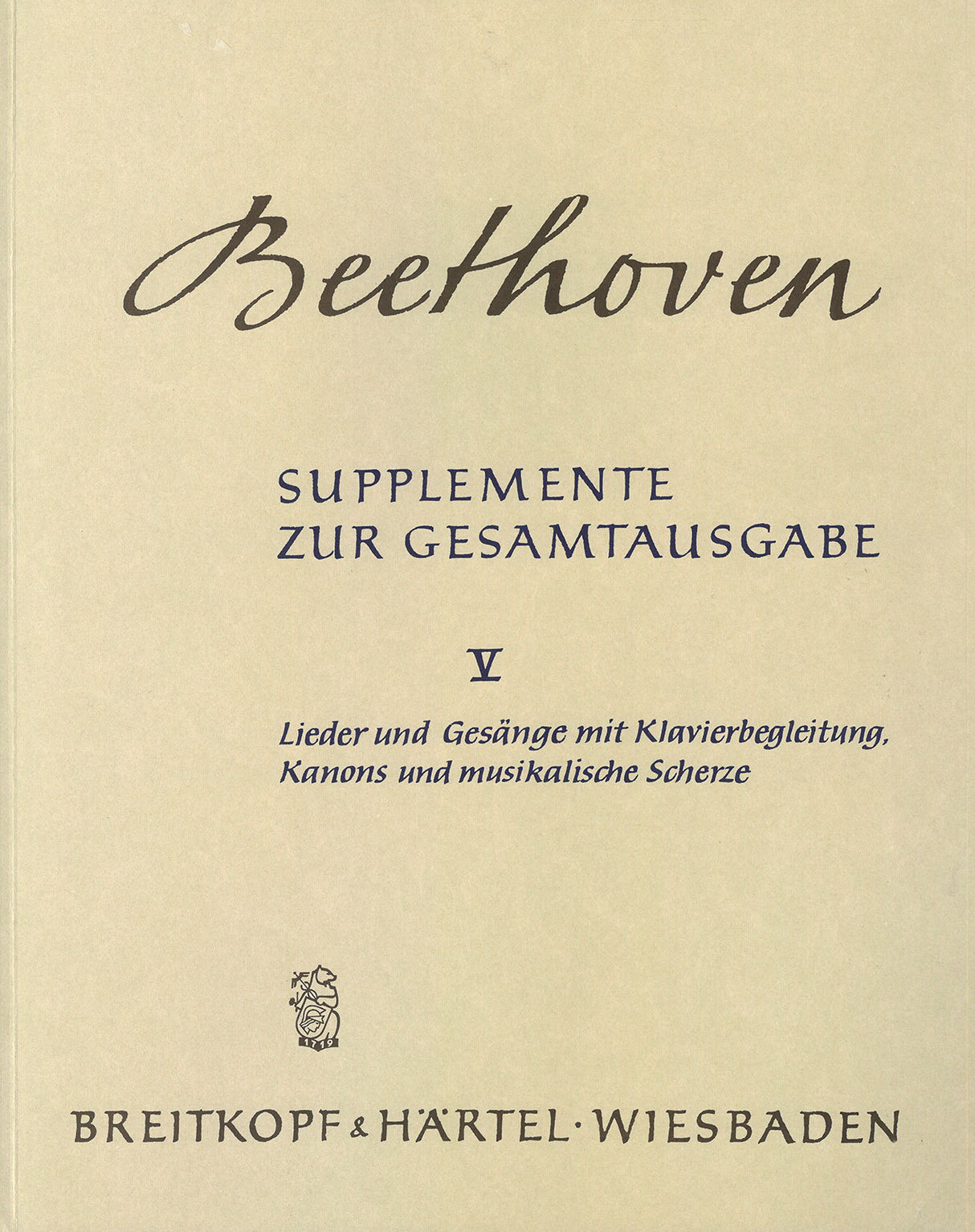 Beethoven: Supplements to the Complete Edition - Volume 5 (Songs with Piano)