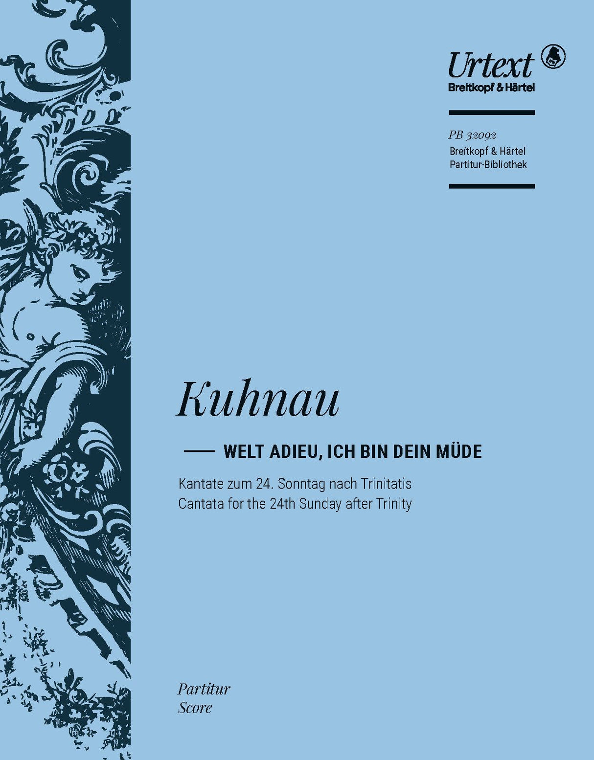 Kuhnau: Welt adieu, ich bin dein müde