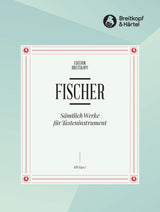 J.C.F. Fischer: Complete Works for Keyboard Instrument