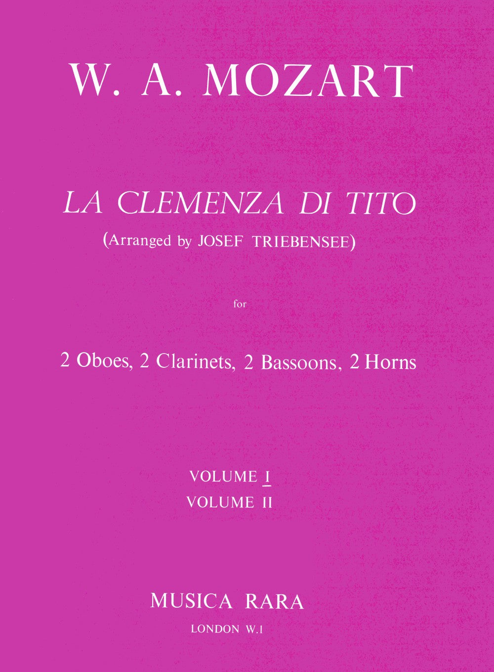 Mozart: La Clemenza di Tito, K. 621 (arr. for wind octet)
