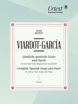 Viardot-García: Complete Spanish Songs and Duets