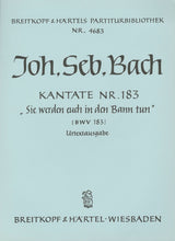 Bach: Sie werden euch in den Bann tun, BWV 183