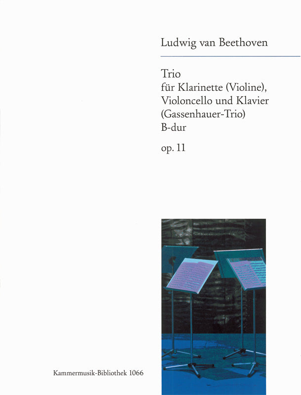 Beethoven: Trio for Piano, Clarinet (or Violin), and Cello in B-flat Major, Op. 11