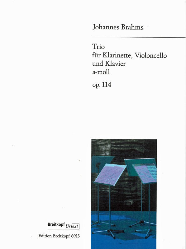 Brahms: Clarinet Trio in A Minor, Op. 114