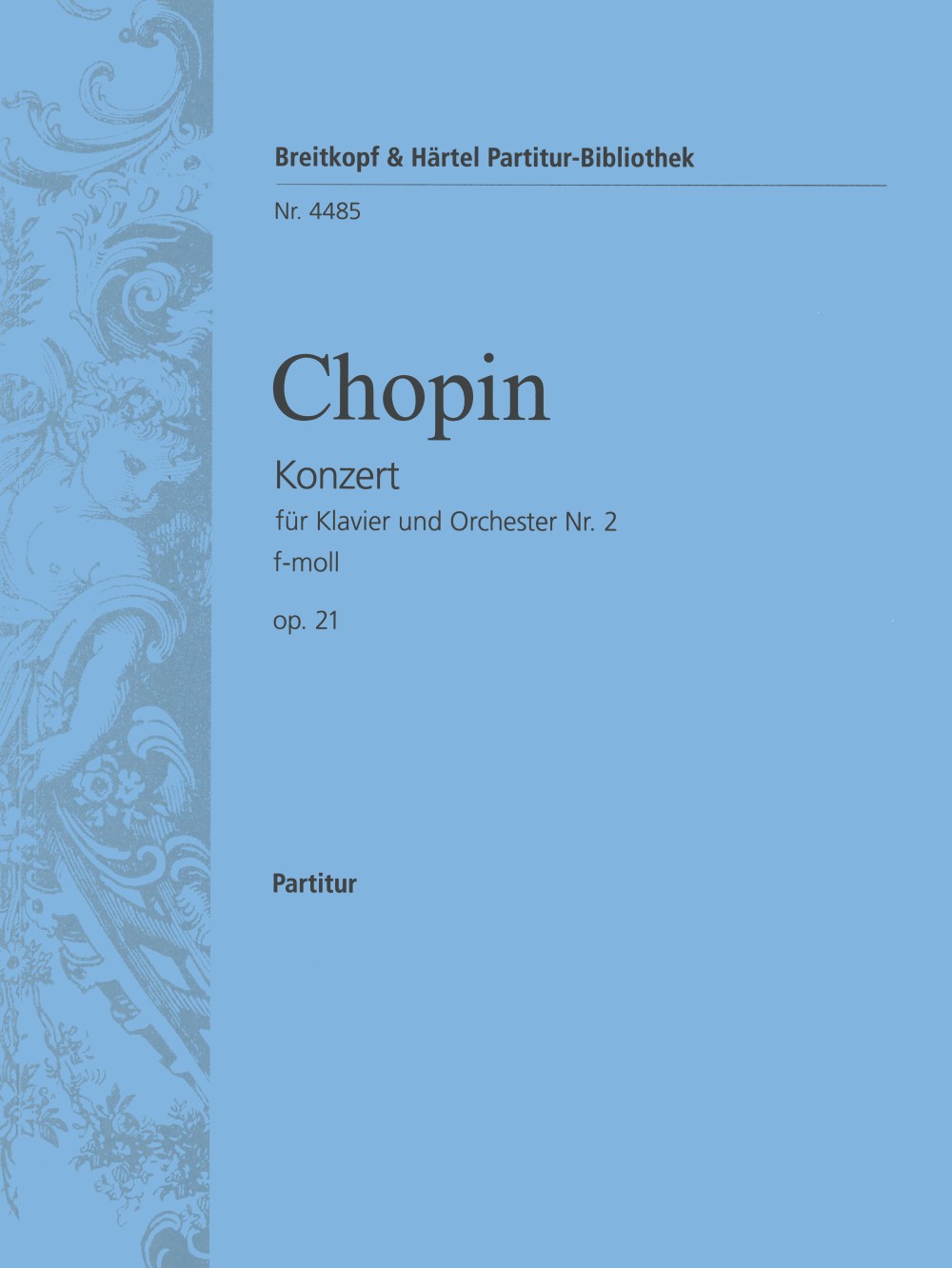 Chopin: Piano Concerto No. 2 in F Minor, Op. 21