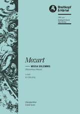 Mozart: Missa in C Minor, K. 139 (47a)