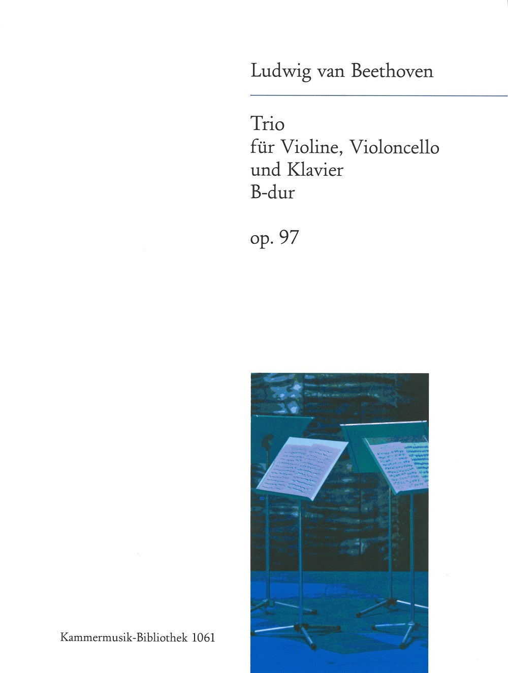 Beethoven: Piano Trio in B-flat Major, Op. 97