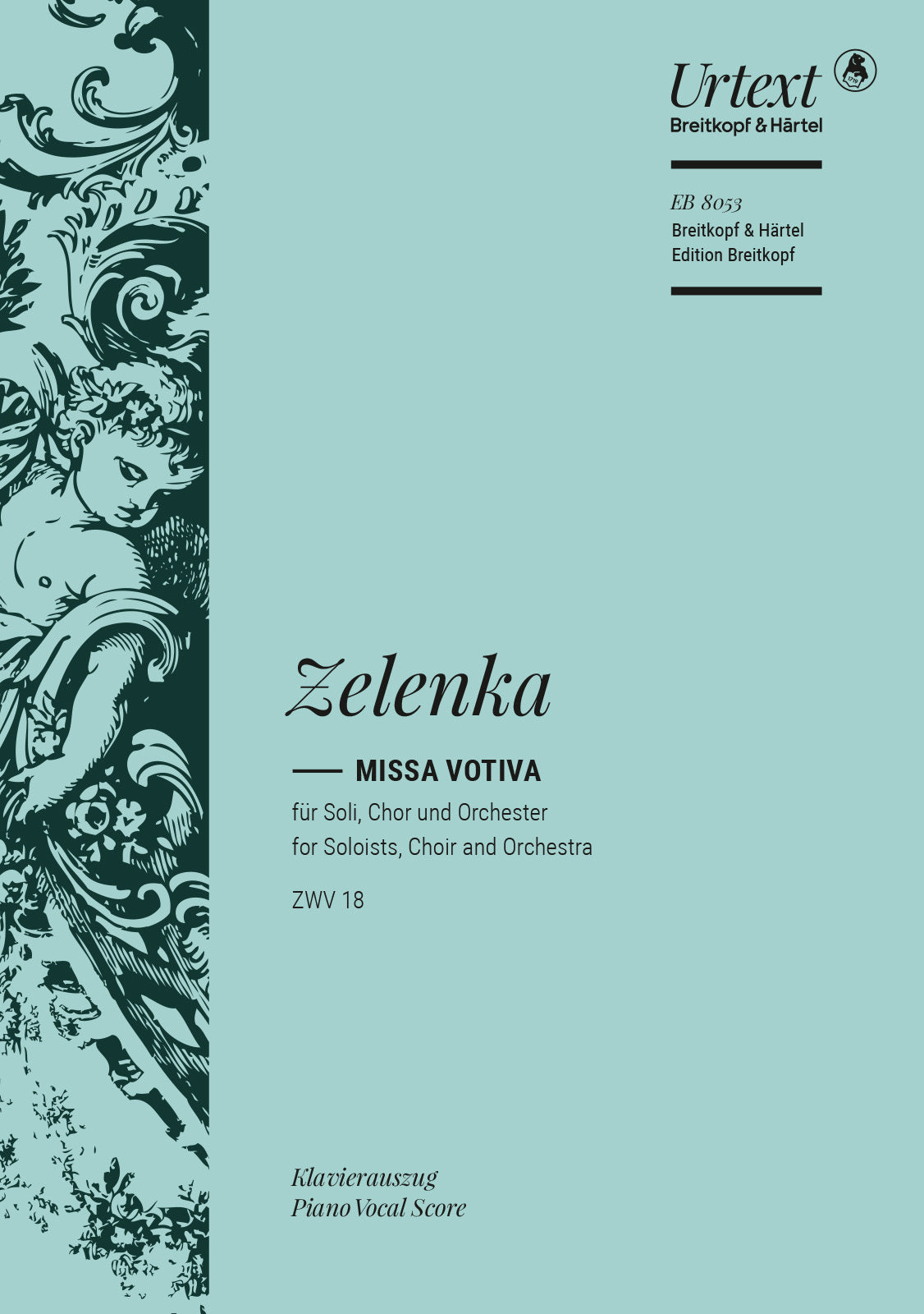 Zelenka: Missa votiva, ZWV 18